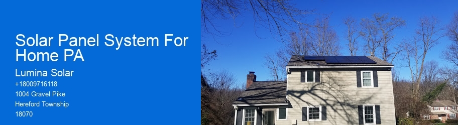 Solar Panel System For Home PA